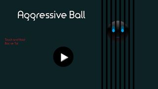 Aggressive Ball - Screenshot 1
