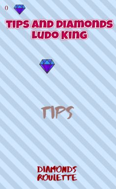 Tips & Diamonds for Ludo King - Screenshot 1