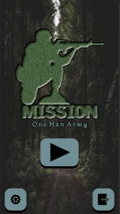 Mission: The One-Man Army - Screenshot 1