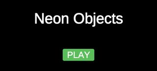 Neon Objects - Screenshot 1