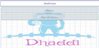 Dhaddi - Screenshot 1