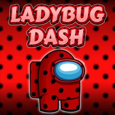 Ladybug Dash - Run Game - Screenshot 1