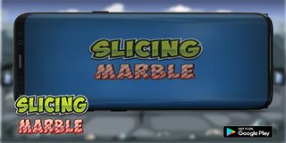 Slicing Marble - Screenshot 1