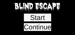 Blind Escape - Screenshot 3