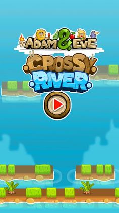 Adam and Eve: Crossy River - Screenshot 1