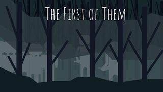 The First of Them - Screenshot 1