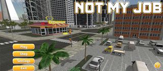 Not My Job - Screenshot 1