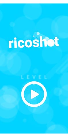 Ricoshot: Casual physics momen - Screenshot 1