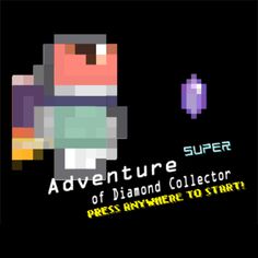 Adventure of Diamond Collector - Screenshot 1