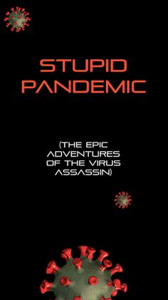 Stupid Pandemic - Screenshot 1