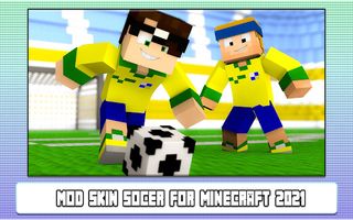 Mod Skin Soccer for Minecraft  - Screenshot 1