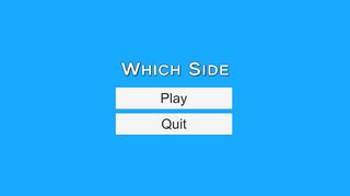 Which Side? - Screenshot 1