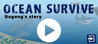 Ocean Survive: Dugong Story - Screenshot 1