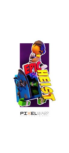 Epic Heist - Screenshot 4