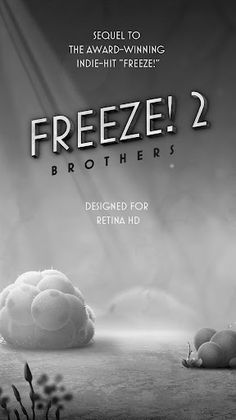 Freeze! 2: Brothers - Screenshot 2