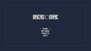 Bread Game - Screenshot 1