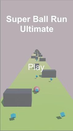 Super Ball Run Ultimate - Screenshot 4