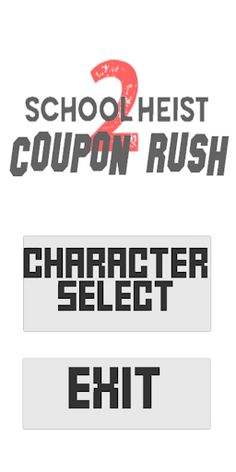 School Heist 2: Coupon Rush - Screenshot 1