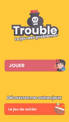 Trouble - Jeu des problèmes - Screenshot 1