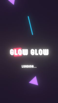 Glow Glow - Screenshot 1