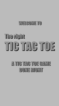 The Right Tic Tac Toe - 2 play - Screenshot 1