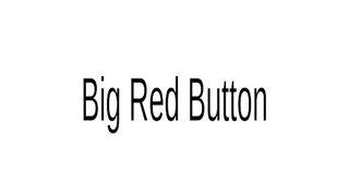 Big Red Button - Screenshot 2