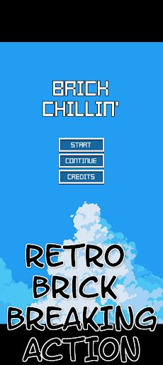 Brick Chillin' - Screenshot 1