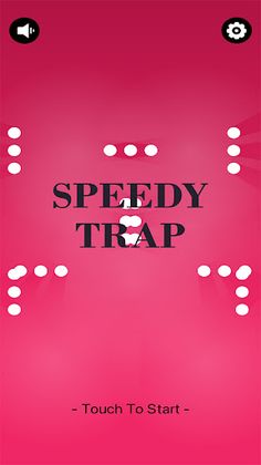Speedy Trap - Screenshot 1