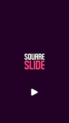 Square Slide - Screenshot 1