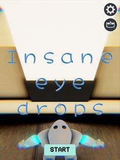 Insane eye drop - Screenshot 3
