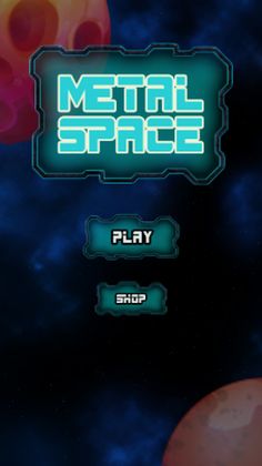 metal space - Screenshot 1