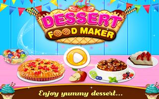 Dessert Sweet Food Maker Game - Screenshot 1