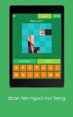 đoán tên người nổi tiếng vn - Screenshot 3