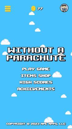 Without a Parachute - Screenshot 4