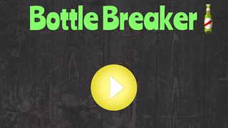 Bottle Breaker - Screenshot 1