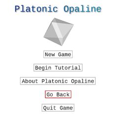 Platonic Opaline - Screenshot 1