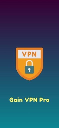 Gain VPN PRO - Fast & Secure - Screenshot 1