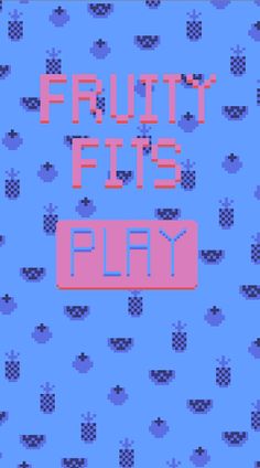 Fruity Fits - Screenshot 1