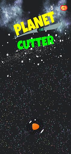 Planet Cutter - Screenshot 1