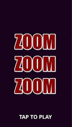 Zoom Zoom Zoom - Screenshot 1