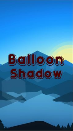 Balloon Shadow - Screenshot 1