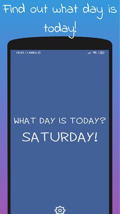 What day is today? - Screenshot 1