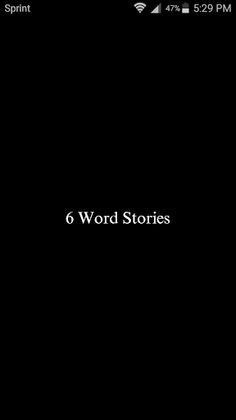 6 Word Stories - Screenshot 1