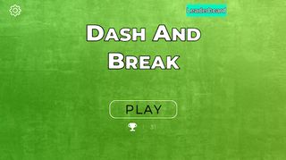 Dash And Break Thru - Screenshot 3