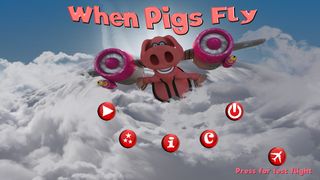 When Pigs Fly - Screenshot 2