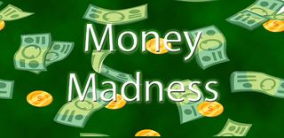 Money Madness - Screenshot 1