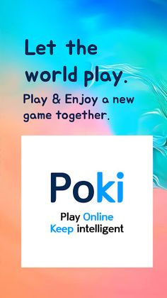 Poki, Play Online! Keep Idea! - Screenshot 2