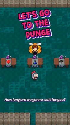 Let's go to the Dunge - Screenshot 1