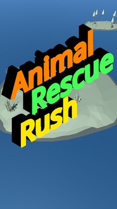 Animal Rescue Rush - Screenshot 1