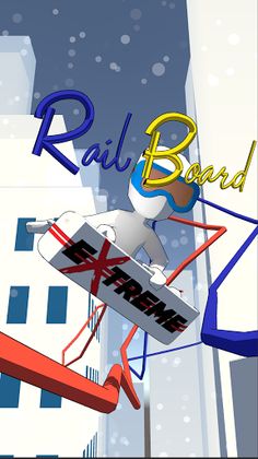 Extreme Rail Board - Screenshot 1
